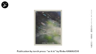 Rinko KAWAUCHI ”as it is” / 川内倫子『as it is』