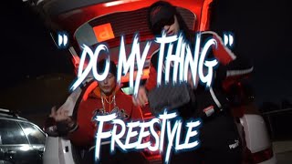 @yxngfr33za72 “Do My Thing” (Freestyle) Ft @drips5678
