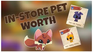 Worth Guide For IN-STORE Pets! (AJPW)