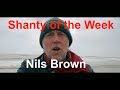 Shanty of the Week feat. Nils Brown: Lowlands Away