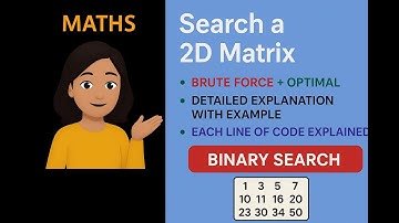 Search a 2D Matrix | Leetcode-74 | Brute Force + Optimal
