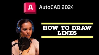 Draw Lines in AutoCAD (AutoCAD 2024)