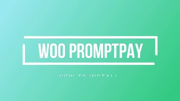 วิธีใช้ปลั๊กอิน WooCommerce PromptPay