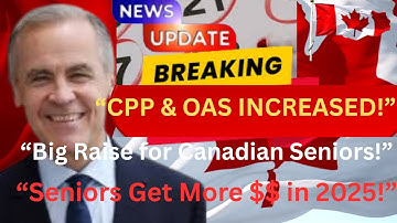 “Breaking News: Canada Increases CPP & OAS Benefits for Seniors!”