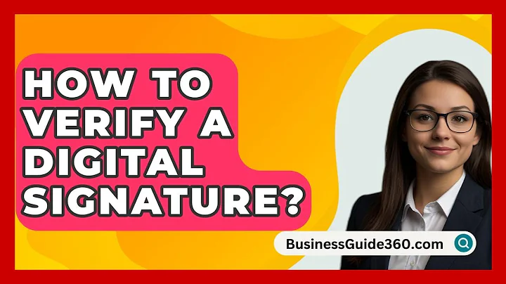 How To Verify A Digital Signature? - BusinessGuide360.com