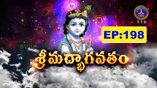 శ్రీమద్భాగవతం || Srimadbhagavatham || Sri K.V.S.V.G.Seshacharyulu || EP 198 || 02-08-2025 ||SVBC TTD