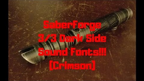 SaberForge 3/3 Dark Side Sound Fonts (Crimson) | SaberForge Review