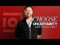 Choose Uncertainty - Erik Aadahl | Inside Quest #09