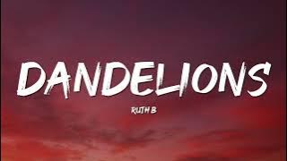 Ruth B. - Dandelions (Lyrics)