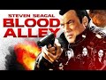 BLOOD ALLEY | STEVEN SEAGAL | EXCLUSIVE ACTION MOVIE image