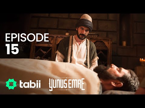 Yunus Emre: Journey of Love Episode 15