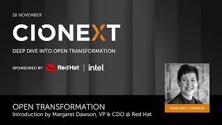 CIONEXT | 18NOV2020 | Open Transformation - Introduction by Margaret Dawson