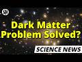 The Dark Matter Mystery Just Took a Weird Turn Mp3 Song