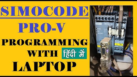 SIMOCODE - PRO V (RECENT VERSION) - PROGRAMMING WITH LAPTOP