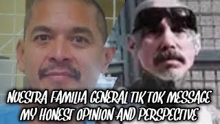 NUESTRA FAMILIA GENERAL TIK TOK MESSAGE!!! MY HONEST OPINION AND PERSPECTIVE OF IT AND THE STATE NF