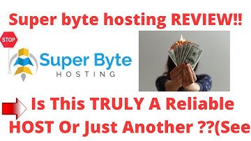 Super byte hosting review-Is This HOST Worth Using At ALL Or Just Another MESS?See(Do not Use Yet)