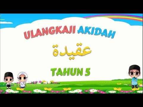 Ulangkaji Akidah Tahun 5 Pelajaran 1  YouTube