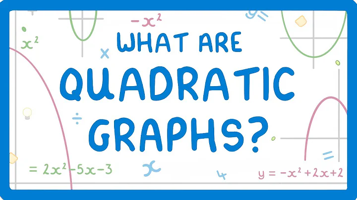 GCSE Maths - What are Quadratic Graphs? #76 - DayDayNews