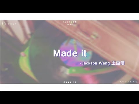 [中字/Eng]Jackson of GOT7 - Made it (Present : YOU)