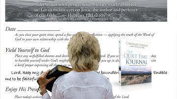 The Power Of A Journaling Life — Catherine Martin — Quiet Time Ministries