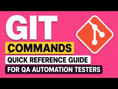 GIT Complete Cheat Sheet for Quick Reference #git #automationtesting #sdet #playwright #selenium #qa