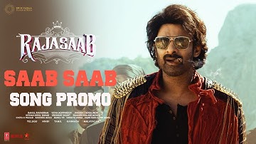 Saab Saab Raja Saab Song PROMO | The Raja Saab | Prabhas | Maruthi | Thaman | Malavika | SKN