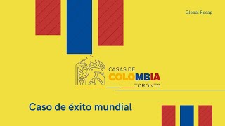Casas de Colombia el programa global que conecta a la diaspora colombiana en el 