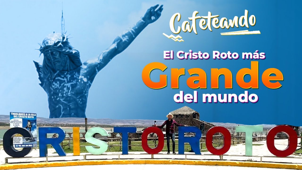 El Cristo Roto más grande del Mundo - YouTube