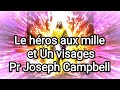 Le hros aux mille et un visages pr joseph campbell taniwha33julienmeunier5 