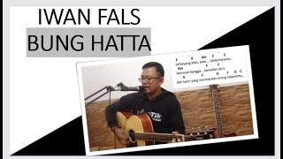 Live akustik - Iwan Fals Bung Hatta (Ada Chord & Lyric) || Lagu Hits