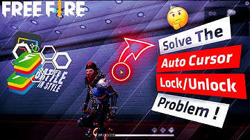 How to Solve Auto Cursor Lock & Unlock Problem in BlueStacks or MSI App Player🤔Best Seting