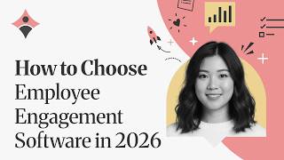 How to Choose Employee Engagement Software in 2026