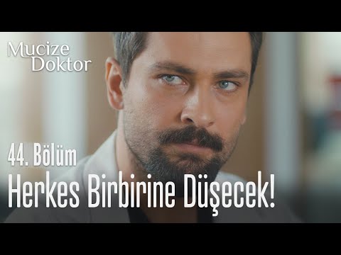 Herkes birbirine düşecek! - Mucize Doktor 44. Bölüm