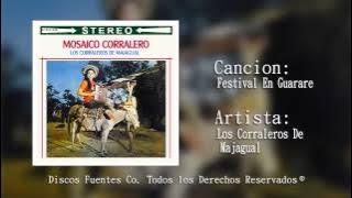 Los Corraleros de Majagual - Festival En Guarare (Audio) | Discos Fuentes