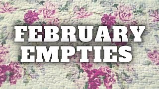 February Monthly Empties // Products I Used Up in February