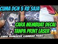 Membuat transfer paper dengan kertas Foto Fuji film | Cara membuat decal sendiri