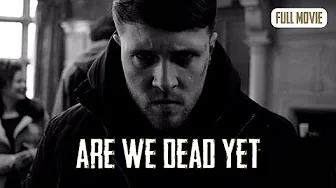 Are We Dead Yet | English Full Movie | Comedy Crime Horror