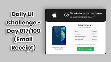 Daily UI Challenge - Day 017/100 (Email Receipt) | Join the Challenge!