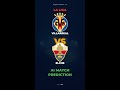 Villarreal vs Elche AI Prediction | La Liga Regular Season - 27 | #Shorts