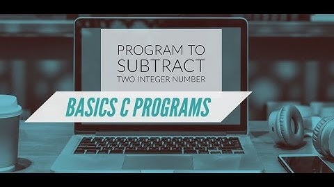 C program to subtract two integer number