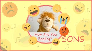 How Are You Feeling? Song