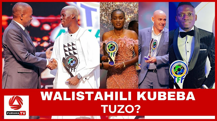 TUZO ZA TFF ZAIBUA UTATA? JE WACHEZAJI HAWA WALISTAHILI?