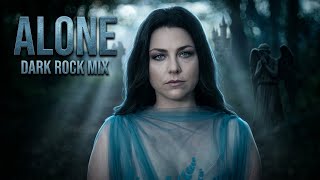 ALONE | Amy Lee, Avril Lavigne & Chester Bennington Style Dark Emotional Rock Mix