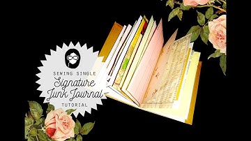 Sewing Single Signature Junk Journal Tutorial