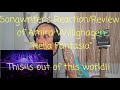 Songwriter&#39;s Reaction/Review of Amira Willighagen &quot;Nella Fantasia&quot;  This is world class!!!