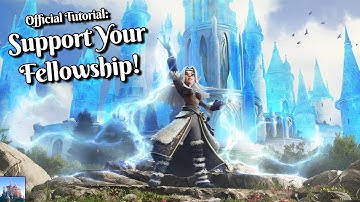 Official Tutorial: How to Best Support Your Fellowship | Elvenar