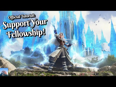 Official Tutorial: How to Best Support Your Fellowship | Elvenar