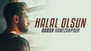 Arash ramezanpour - Halal Olsun Resimi