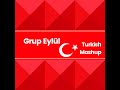 Grup eyll  turkish mashup oyun havalar
