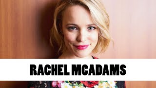 10 Things You Didn't Know About Rachel McAdams | Star Fun Facts